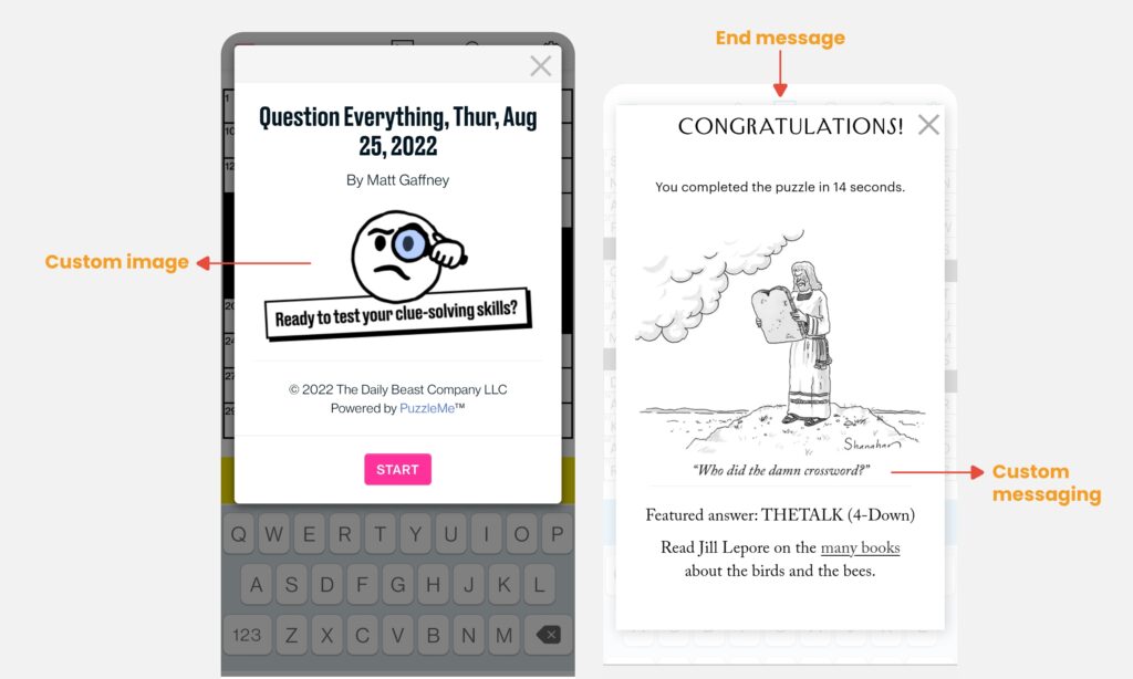 PuzzleMe Feature - Custom Messaging. Add an image or custom text in the start, pause, or end message of a crossword, word search, quiz, jigsaw, and other Smart Games.